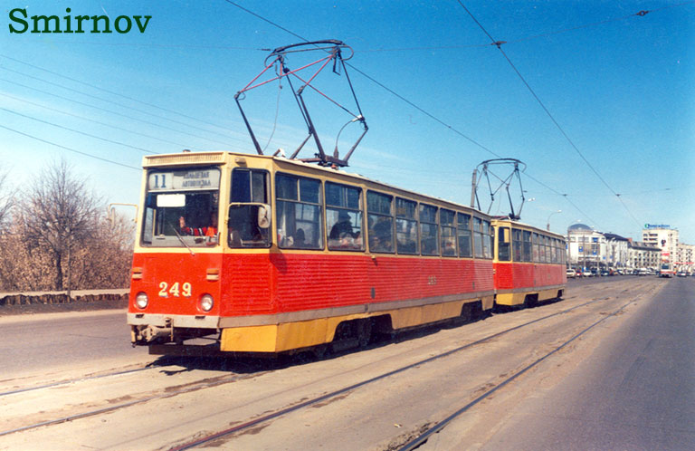 Tver, 71-605A nr. 249; Tver — Streetcar lines: Central district; Tver — Tver tramway in the early 2000s (2002 — 2006)