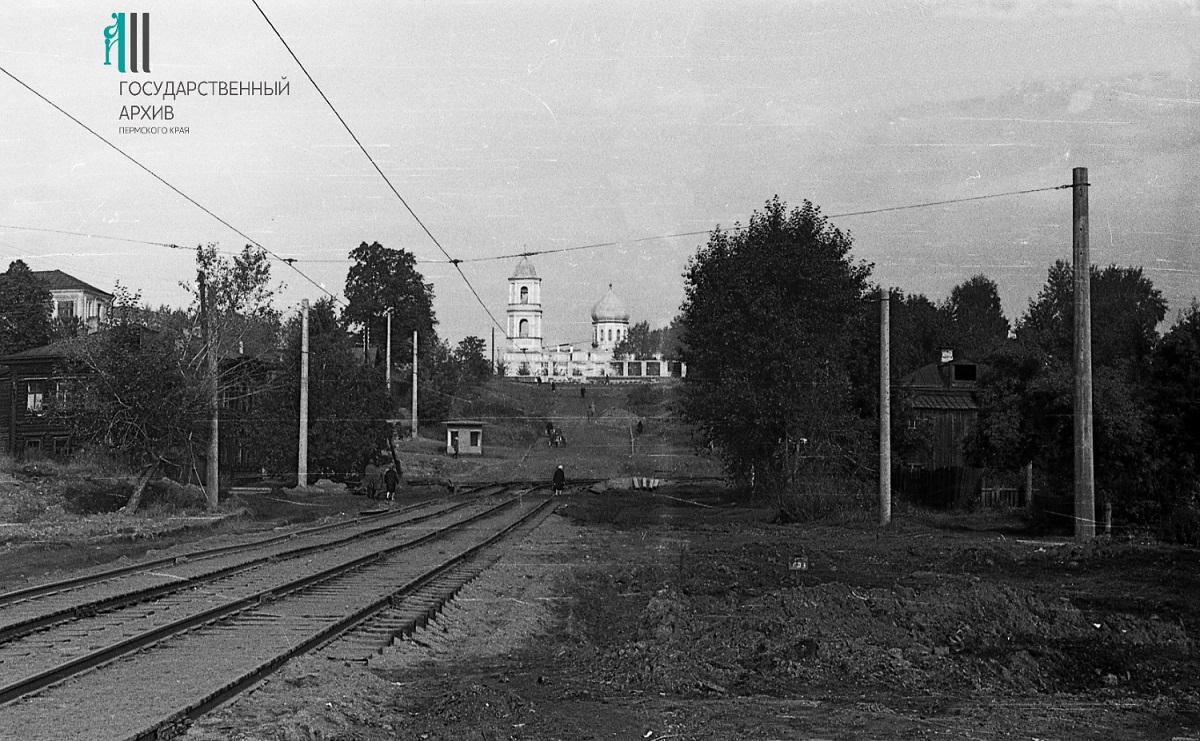 Пермь — Старые фотографии; Пермь — Трамвайные линии и инфраструктура